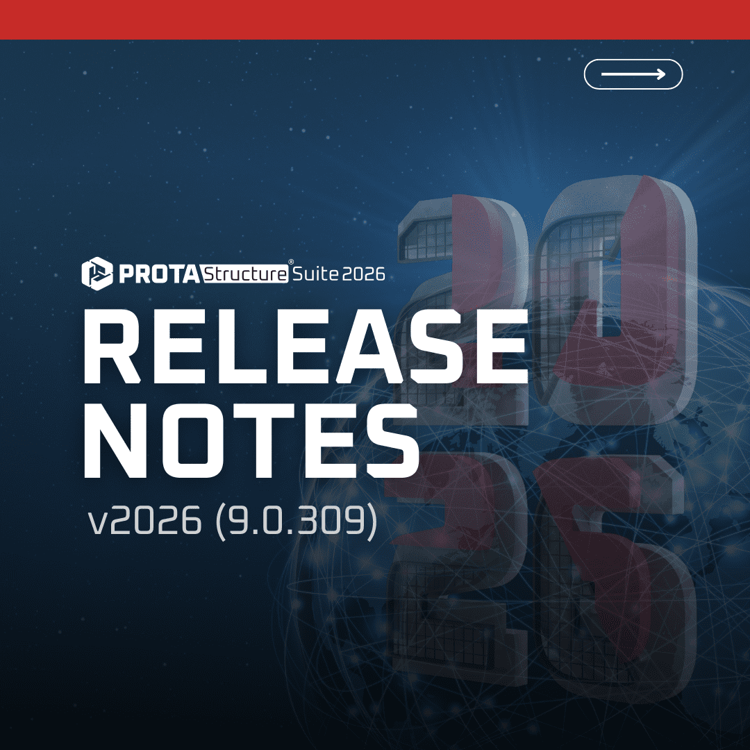 ProtaStructure 2026 – Major New Features in v2026 (9.0.309)